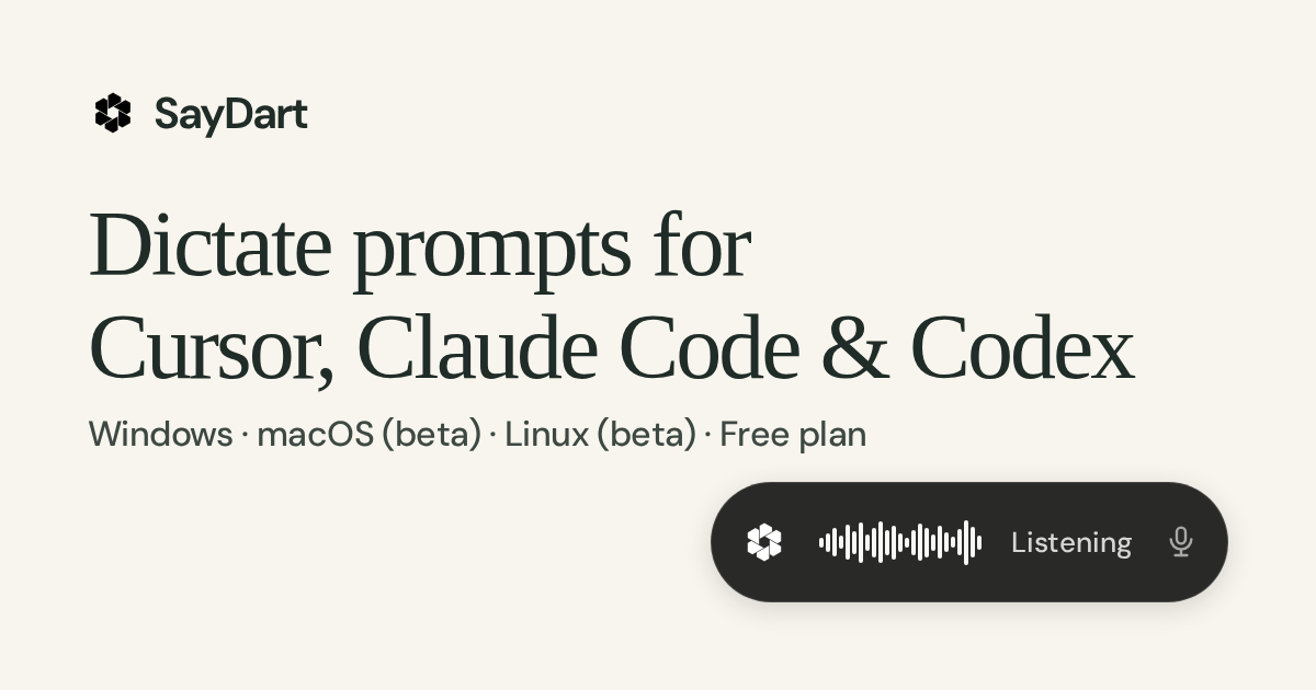 SayDart: AI Voice Typing for Windows, Mac & Linux